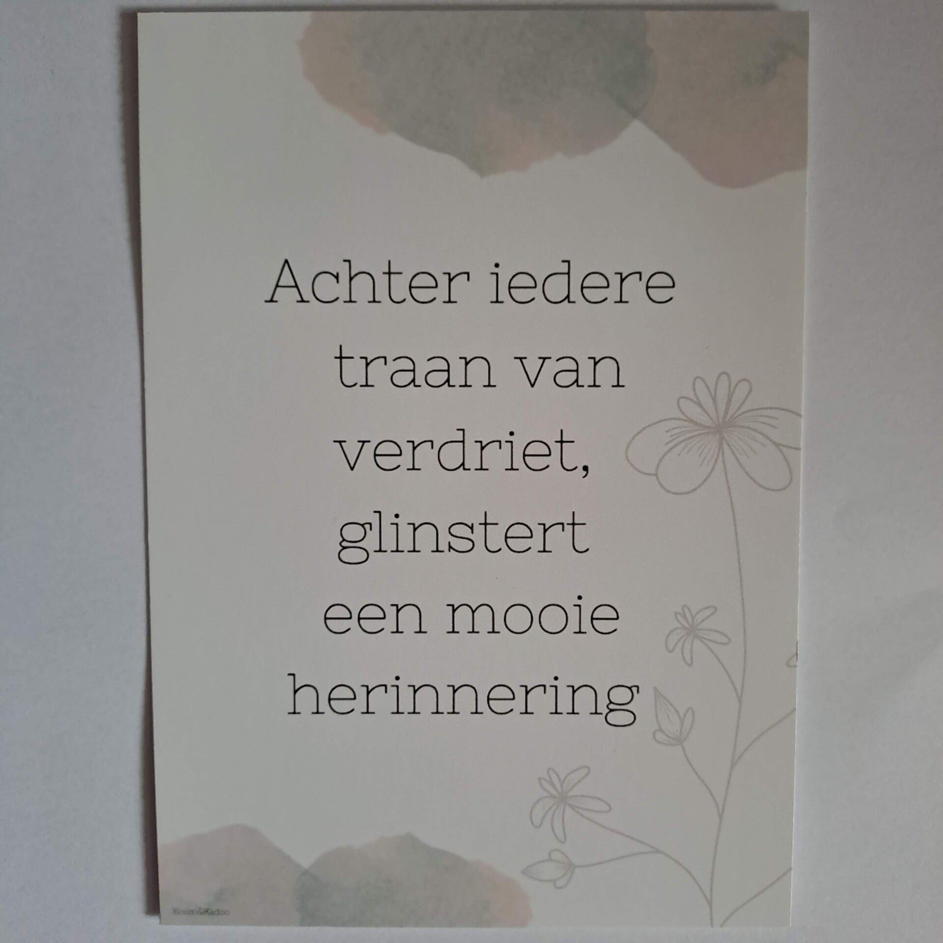 Wenskaart achter iedere traan