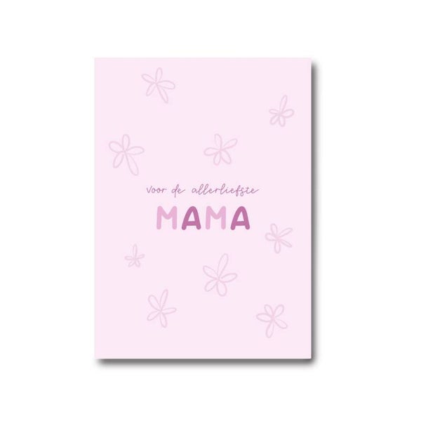 Allerliefste mama - Wenskaart