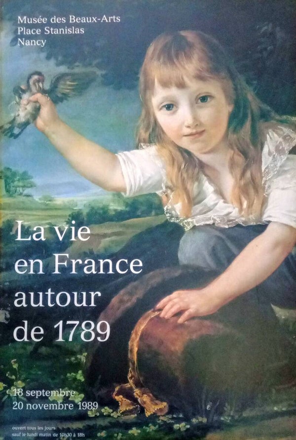 Original 1989 Vintage French Exhibition Poster – Musée des Beaux-Arts Nancy | "La Vie en France autour de 1789" (24" x 16" Board)