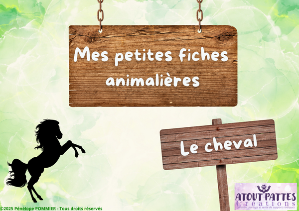 *VERSION CONFECTIONNÉE* Mes petites fiches animalières : le cheval