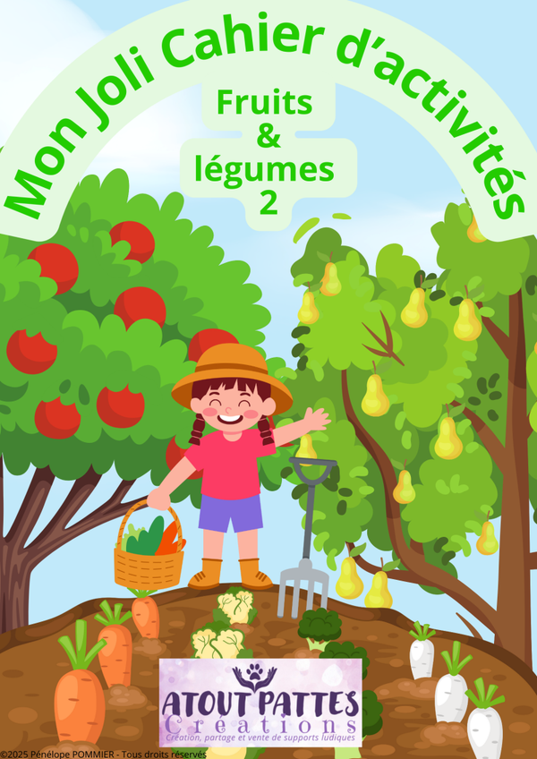 *VERSION CONFECTIONNÉE* "Mon Joli Cahier d'activités : les fruits et légumes 2"