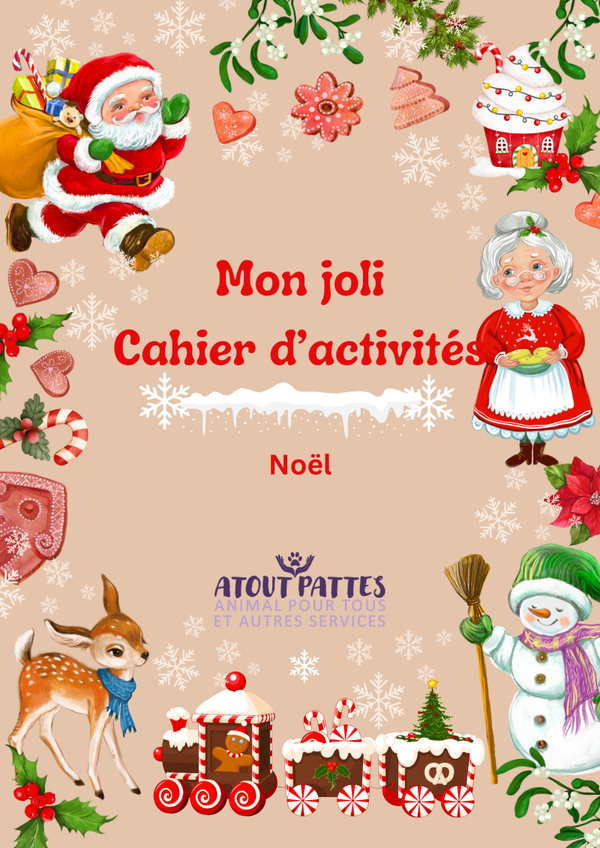 *VERSION CONFECTIONNÉE* Mon Joli Cahier d'activités, Noël