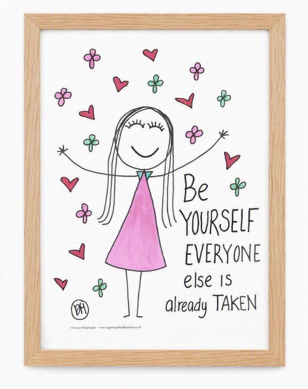 Originele handgetekende illustratie Be Yourself