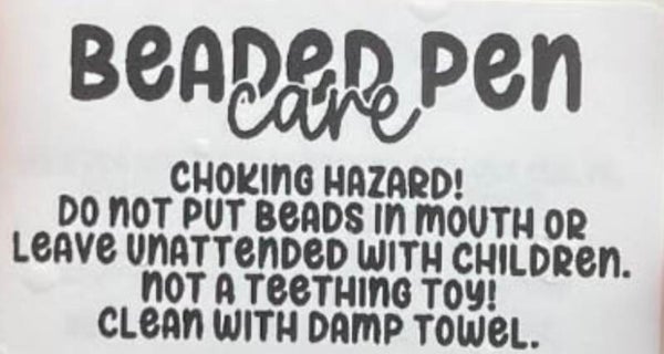 Beaded Pen Care Instructions
