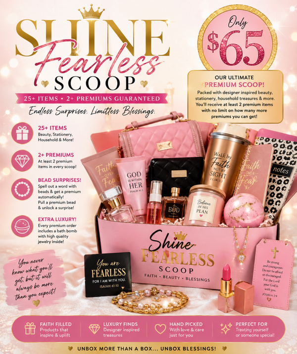 SHINE FEARLESS PREMIUM SCOOP