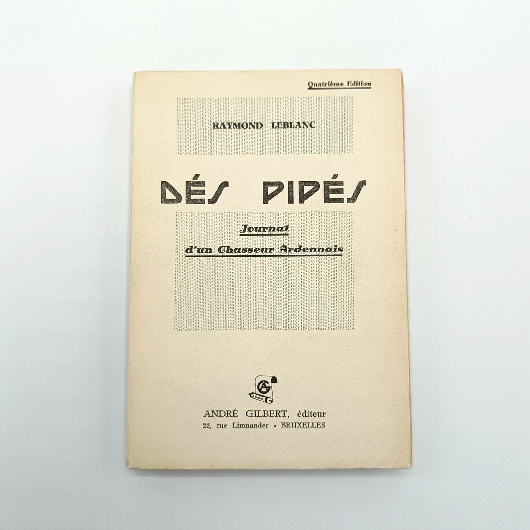 Belgian Book Dés Pipés Journal d'un Chasseur Ardennais