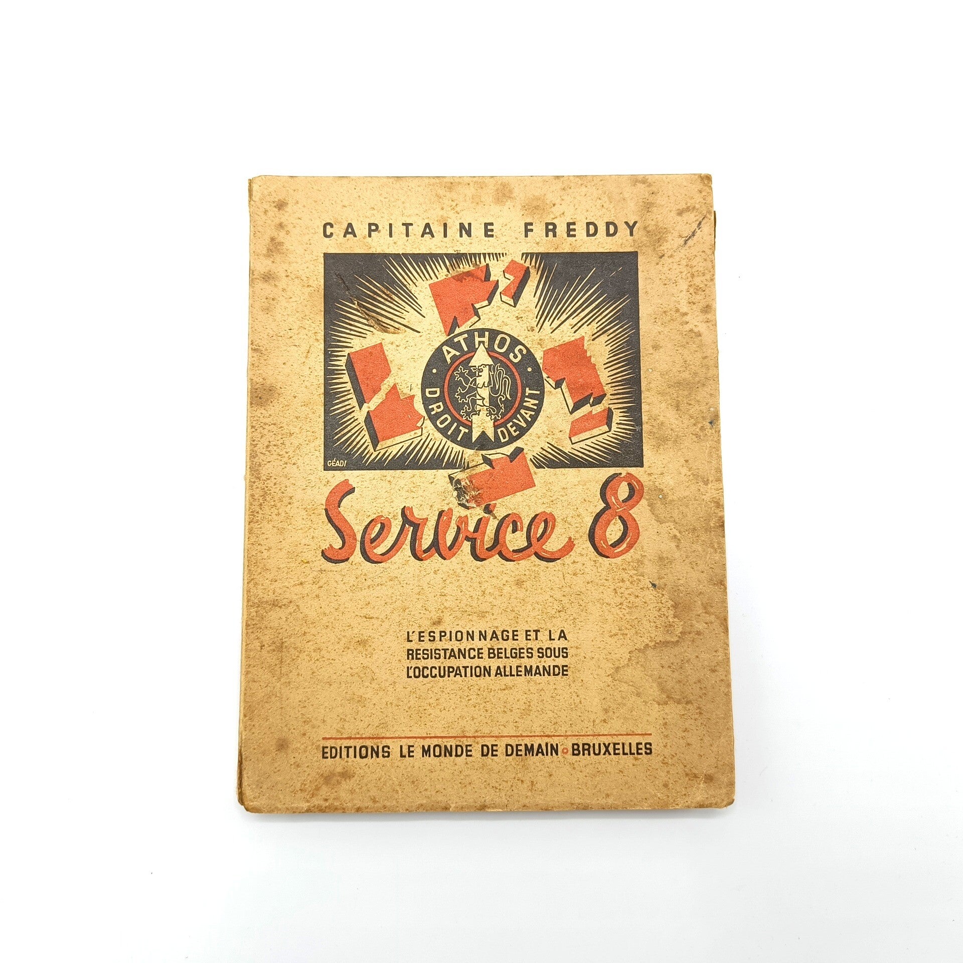Belgian Resistance Book Service 8 - Capitaine Freddy