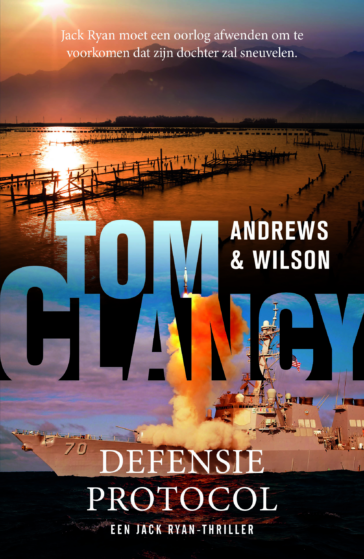 Andrews & Wilson, Tom Clancy Defensieprotocol, vertaling Saskia Peterzon-Kotte