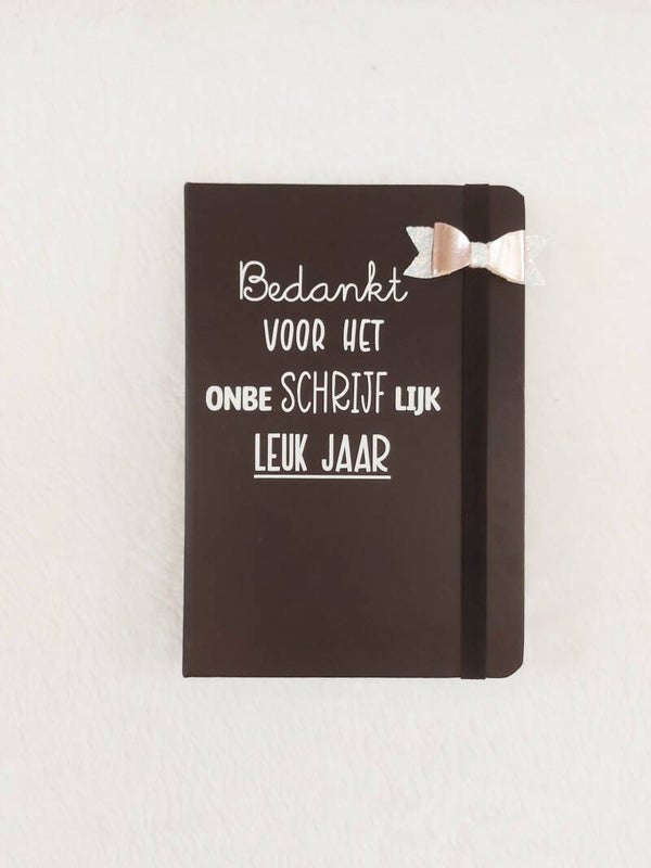 Notitieboek | Onbeschrijflijk leuk jaar