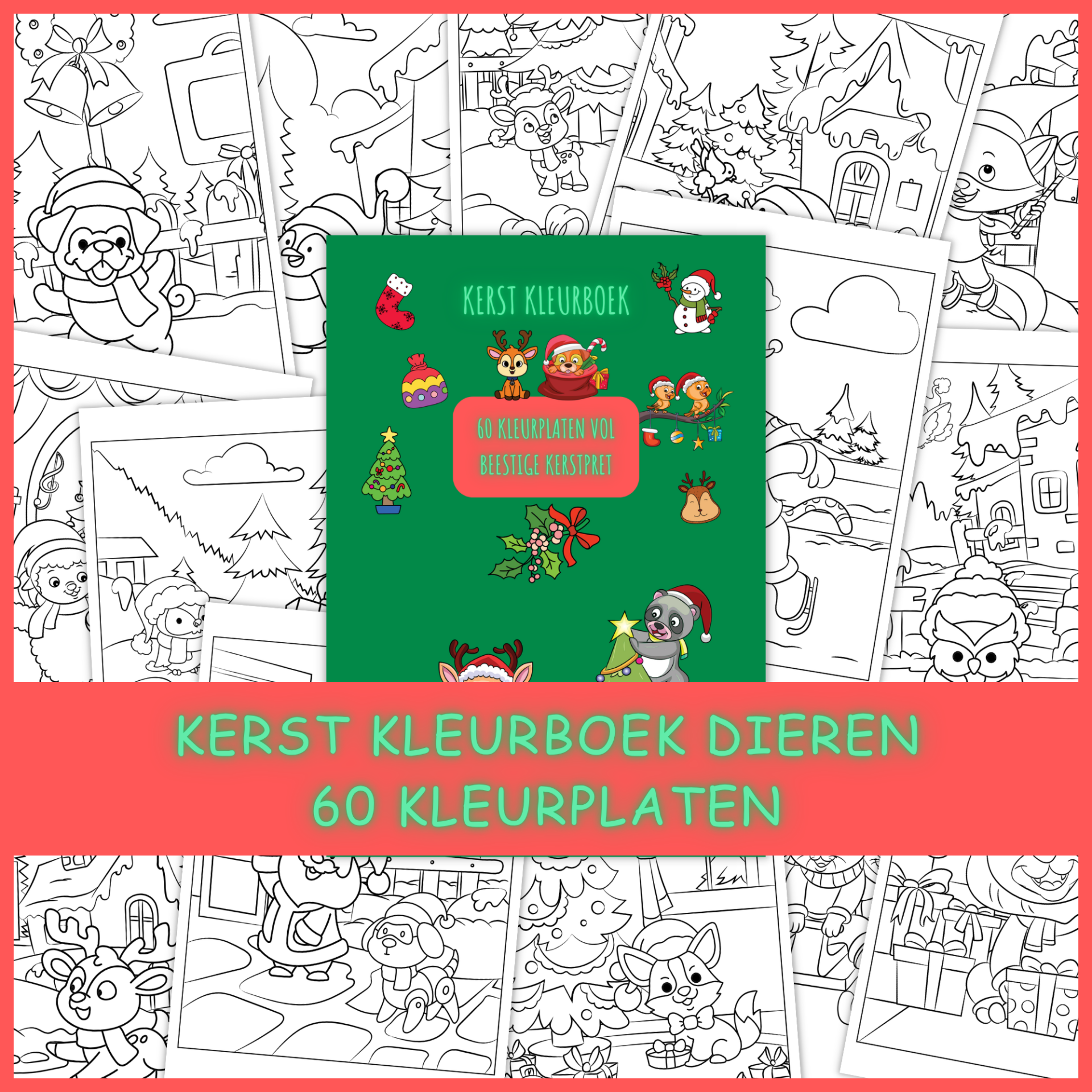 Kerst Kleurboek Dieren: 60 kleurplaten vol beestige kerstpret!