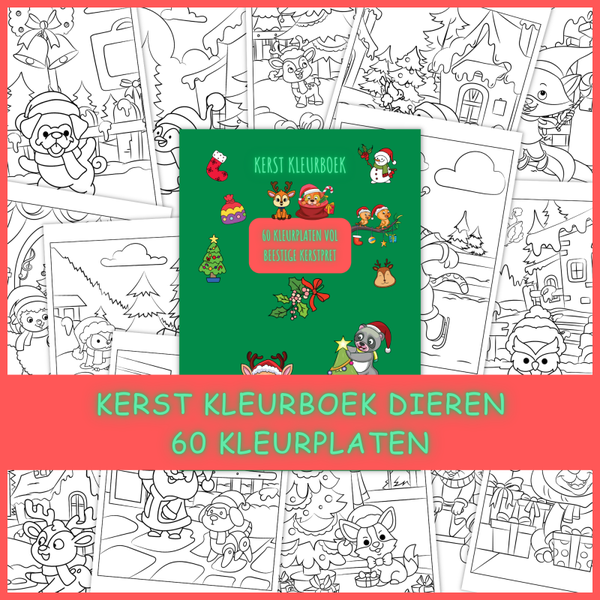 Kerst Kleurboek Dieren: 60 kleurplaten vol beestige kerstpret!