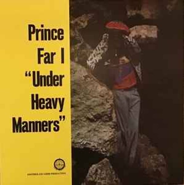 Prince Far I – Under Heavy Manners