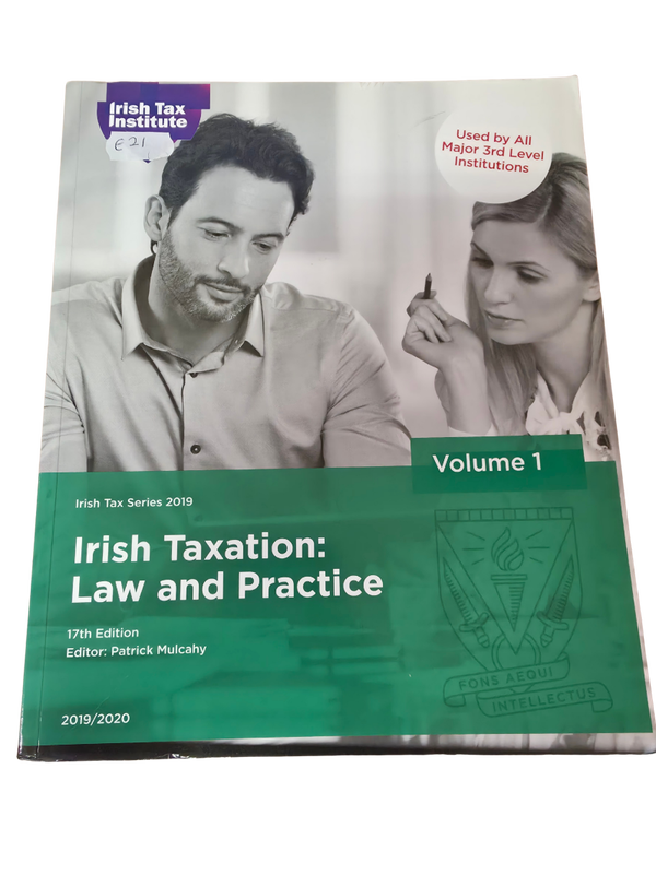 Irish Taxation : Law and Practice Volume 1 Series 2019