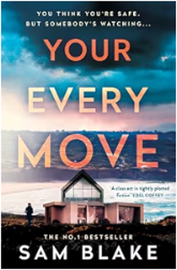 Your Every Move