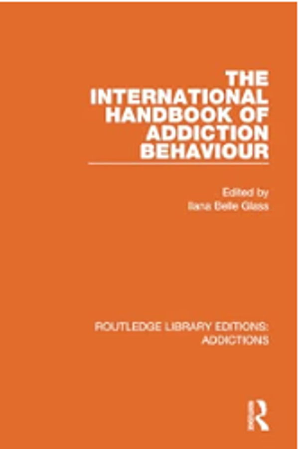 The International handbook of Addiction Behaviour