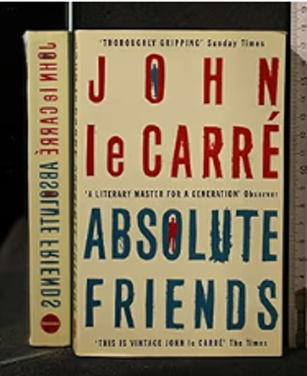 John le Carre Absolute Friends