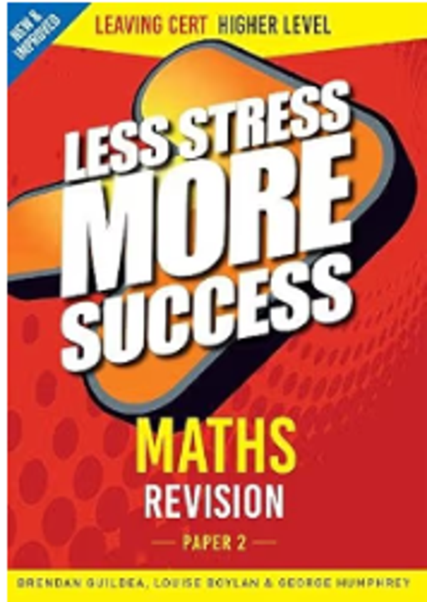 Maths Revision Leaving Cert Higher Level Paper 2