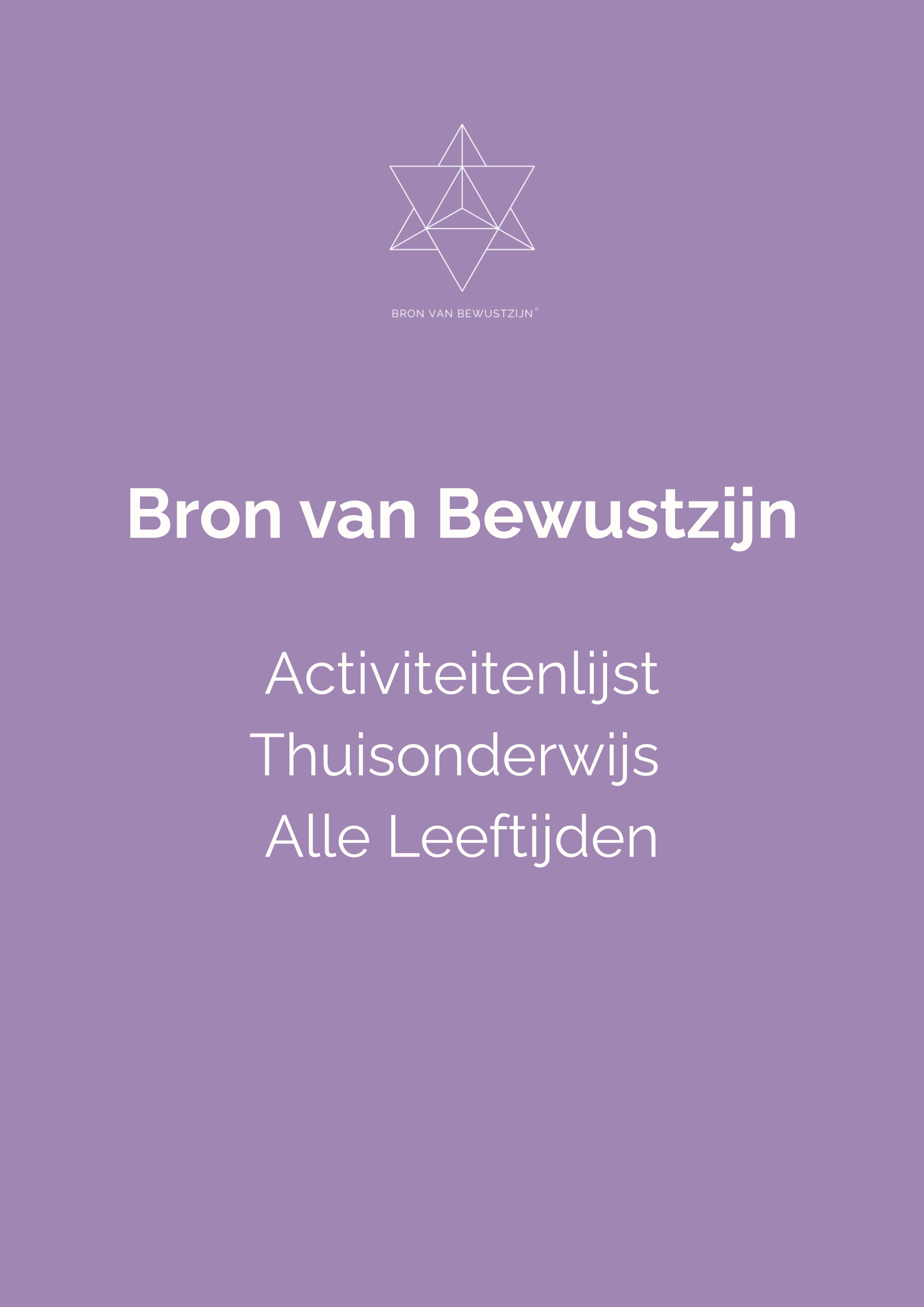 Complete Activiteitenlijst Thuisonderwijs vanuit Bron van Bewustzijn