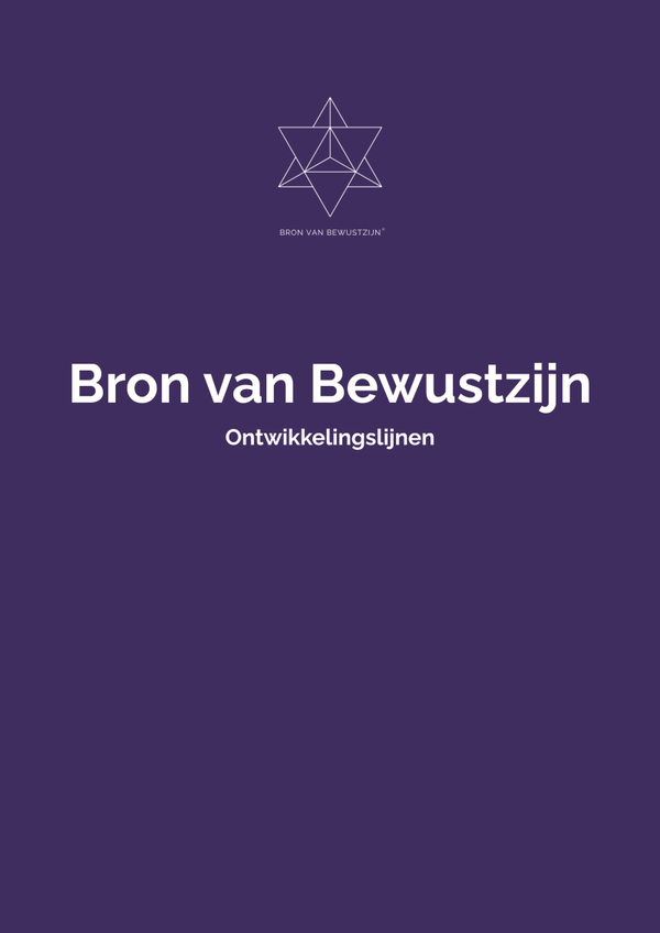 Bron van Bewustzijn Ontwikkelingslijnen voor ontwikkeling van het kind