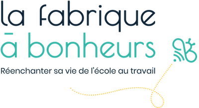 Logo La Fabrique à Bonheur – formation en psychopédagogie positive et outils pour le bien-être scolaire