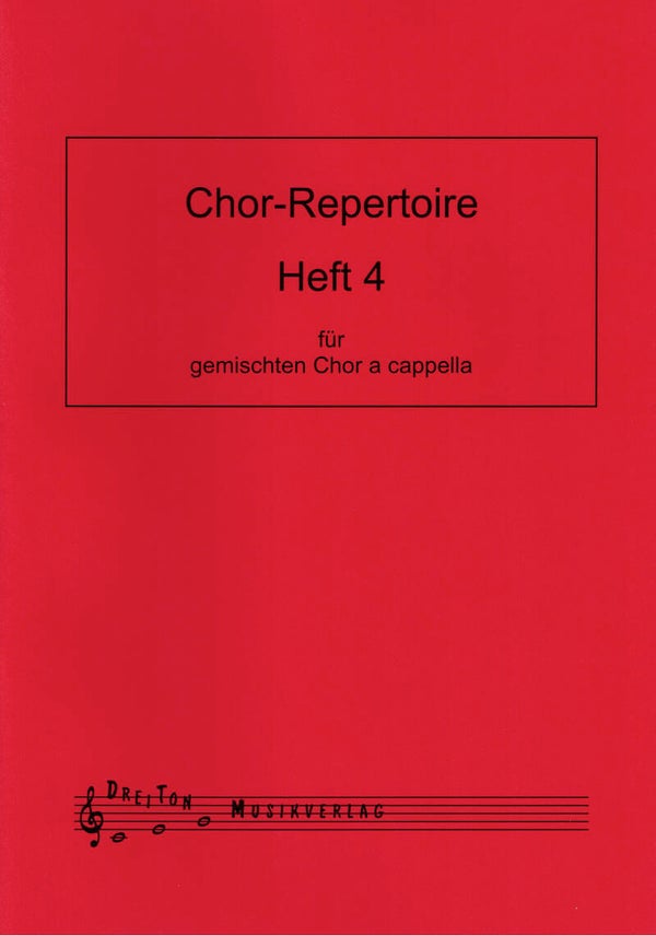 Chor-Repertoire Heft 4