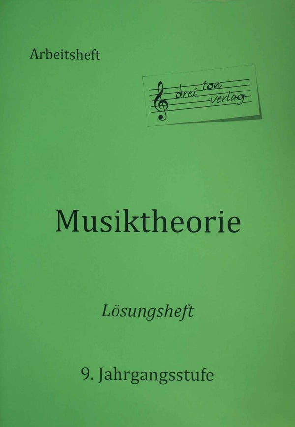 Lösungsheft zum Arbeitsheft Musiktheorie 5