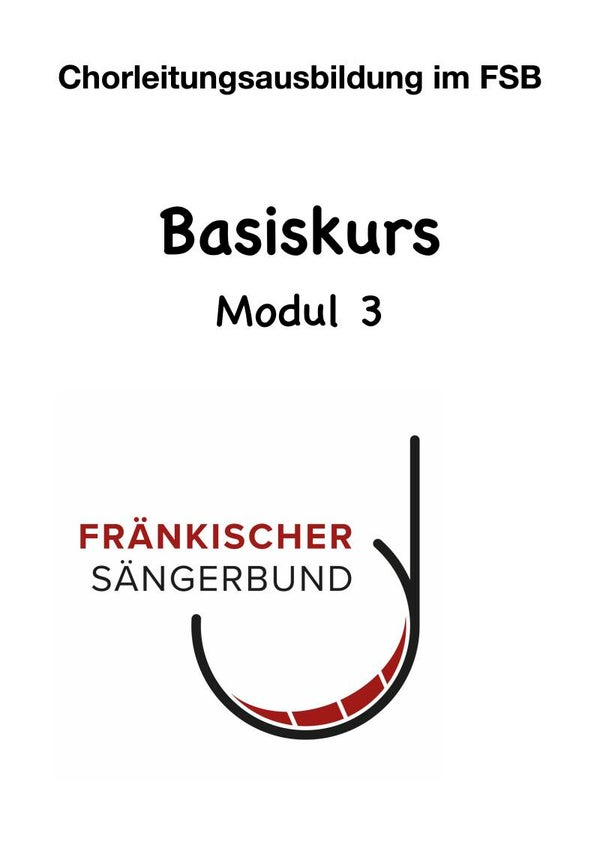 Basiskurs Modul 3, Arbeitsheft