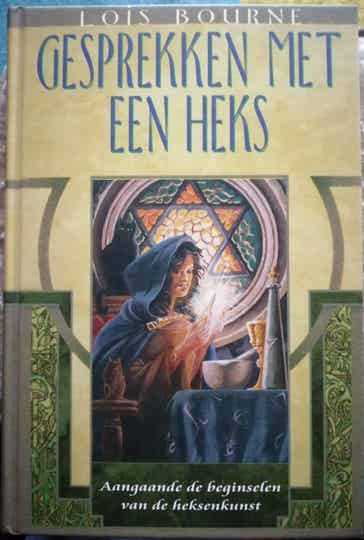 Gesprekken met een heks - Lois Bourne
