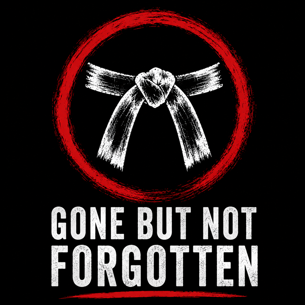 Gone But Not Forgotten