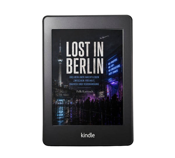 Lost in Berlin – Das Berliner Nachtleben zwischen Freiheit, Rausch und Verdrängung