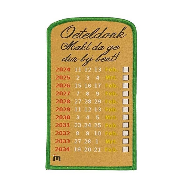 Oeteldonk Makt da ge dur bij bent! (datums)