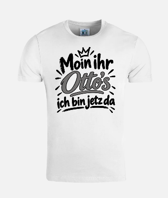 Moin ihr Otto´s