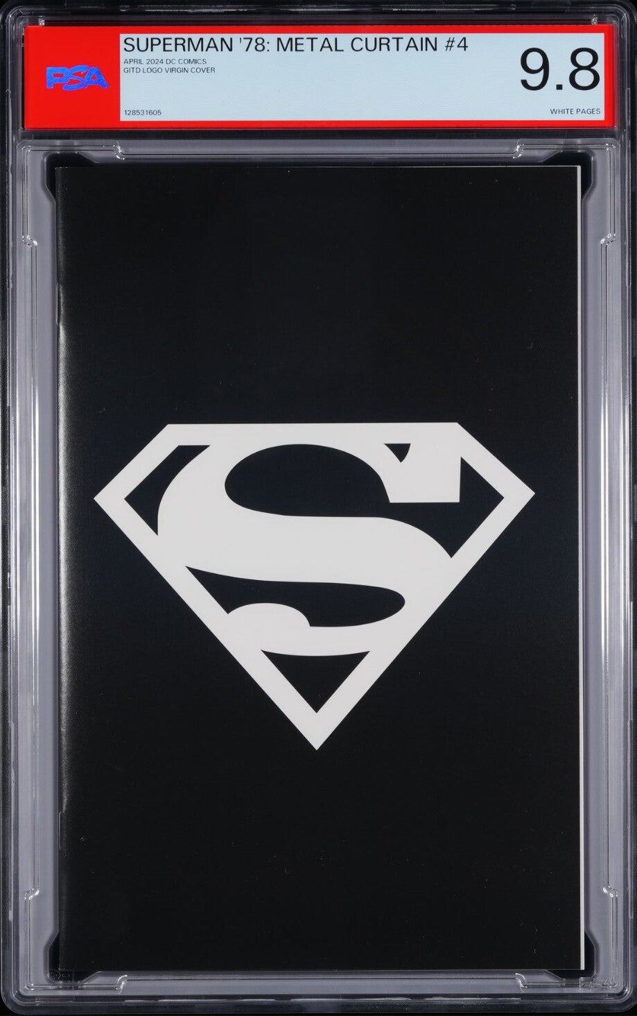 2024 DC Comics Superman '78: The Metal Curtain #4 GITD Variant. PSA Graded 9.8
