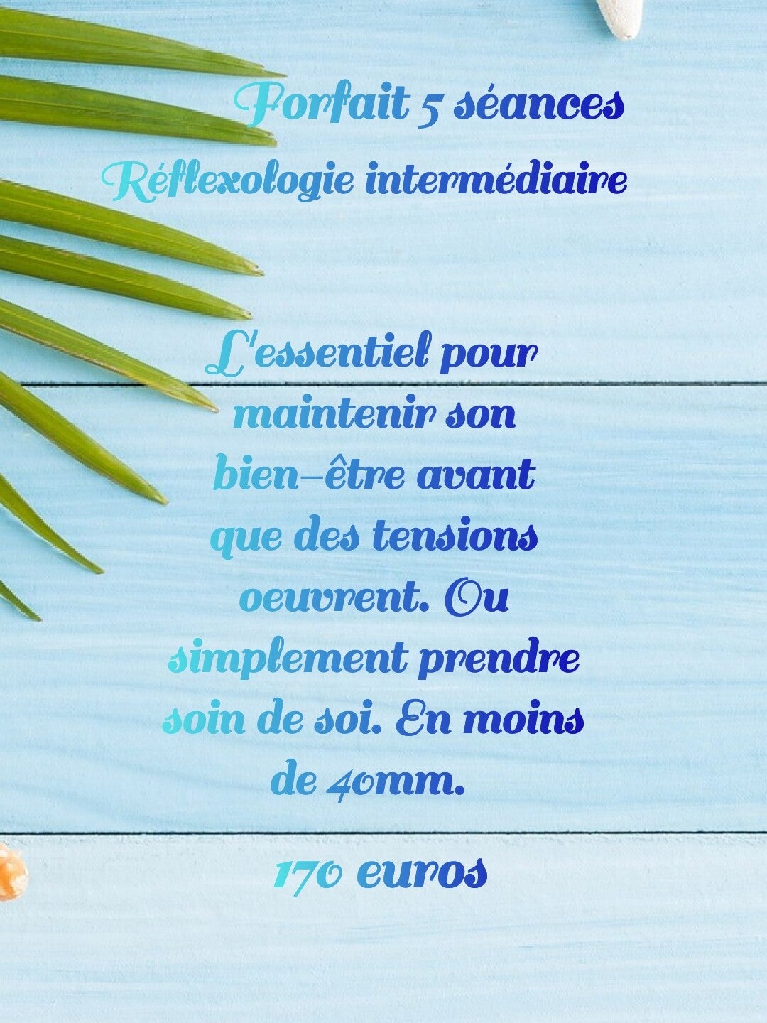 Forfait 5 séances Réflexologie intermédiaire