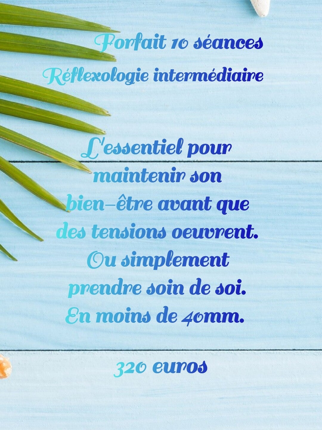 Forfait 10 séances Réflexologie Intermédiaire