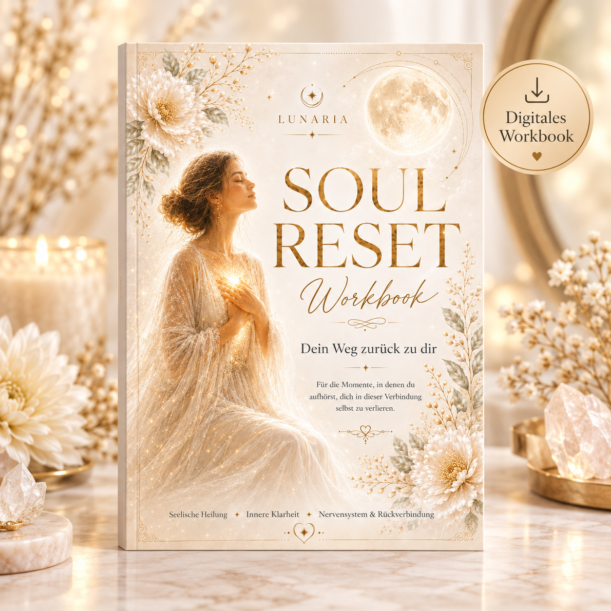 SOUL RESET – Dein Weg zurück zu dir