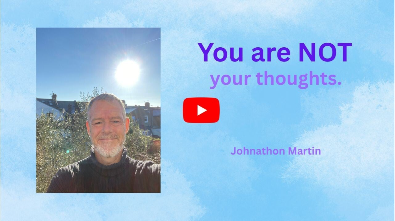 text you are not your thoughts on plain blue background linking to youtube video