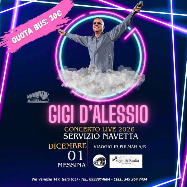 GIGI D’ALESSIO in concerto a Messina il 01/12/2026