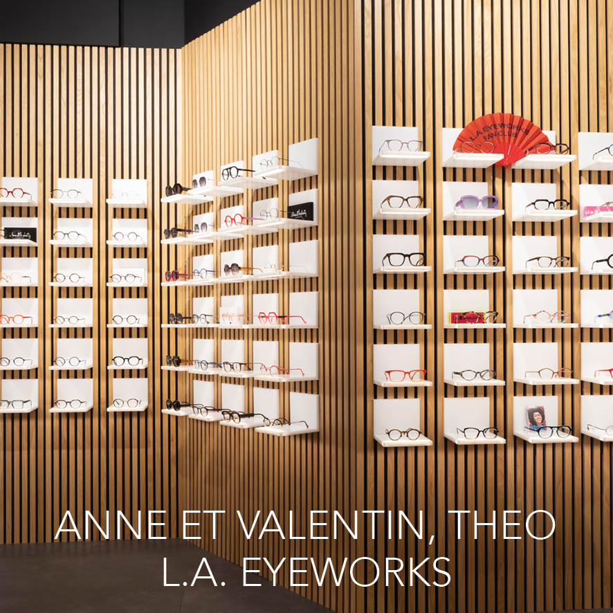 Anne et Valentin, l.a. Eyeworks, theo