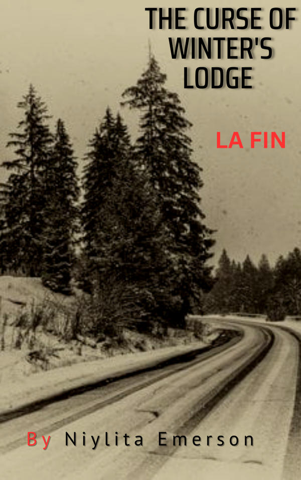 THE CURSE OF WINTERS LODGE " LA FIN "