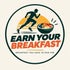 Earn your breakfast