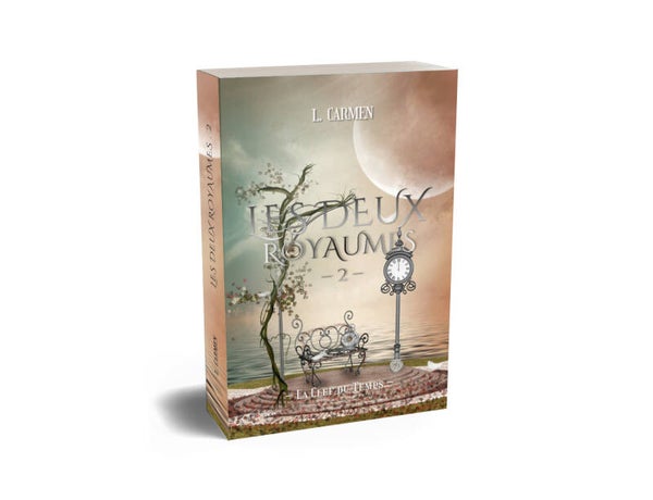 Les Deux Royaumes 2 - La Clef du Temps