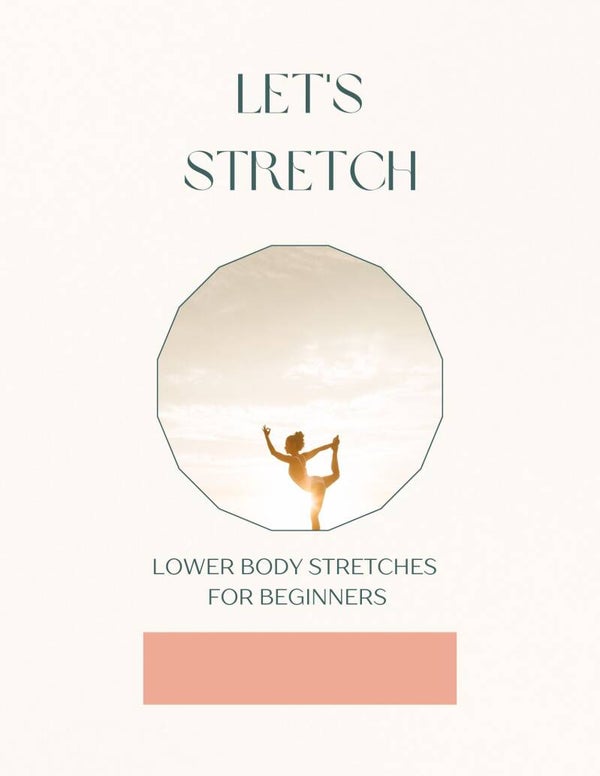 Let's Stretch: Core and Trunk Stretches for Beginners