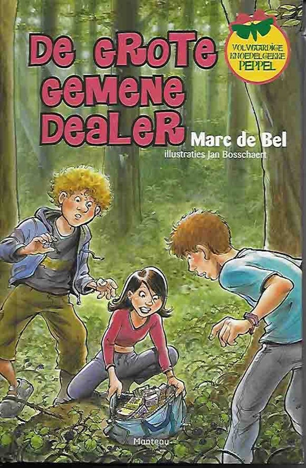 De grote gemene dealer