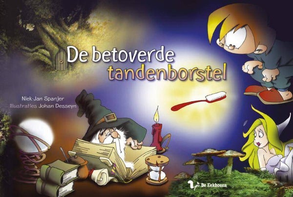 De betoverde tandenborstel
