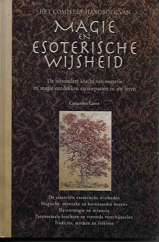 Het compleet handboek magie en esoterische wijsheid