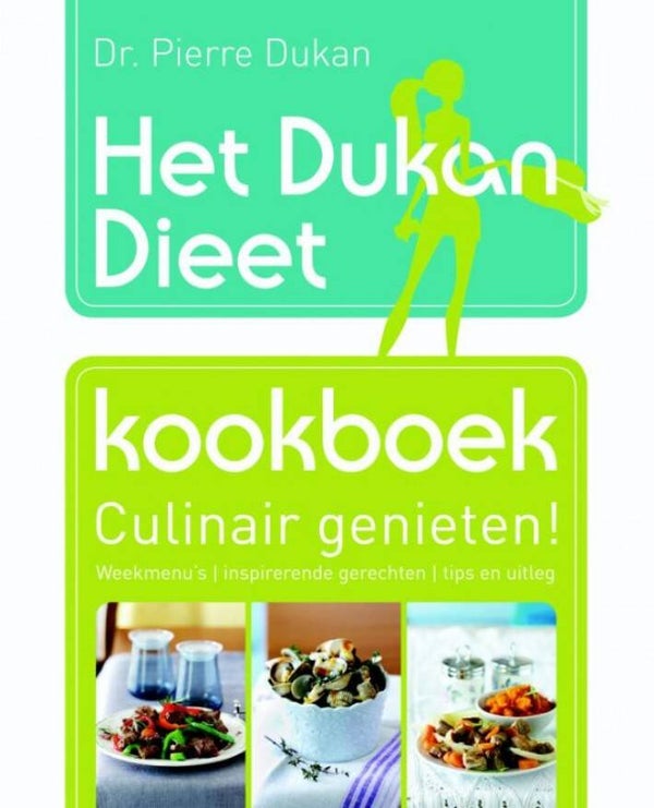 het duncan dieet kookboek culinair genieten