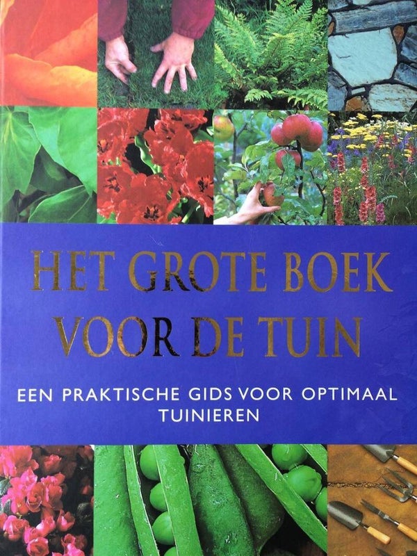 Het grote boek voor de tuin