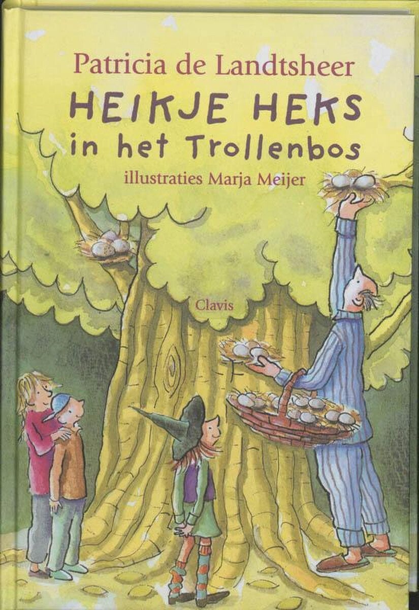 Heikje heks in het trollenbos