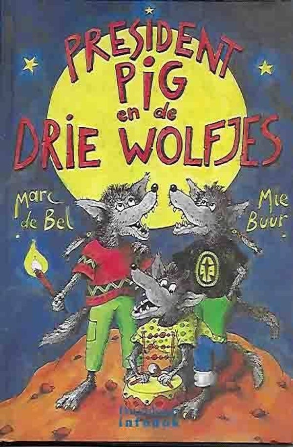 President pig en de drie wolfjes